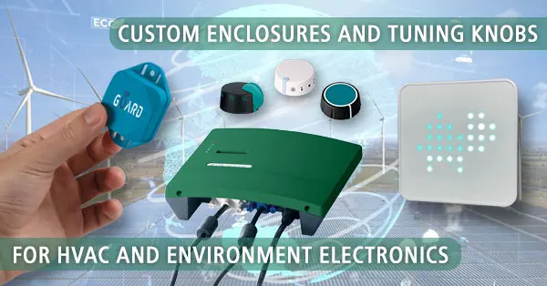 Customised enclosures for HVAC and environmental electronics